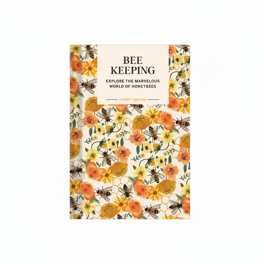 Beekeeping - Explore the Marvelous World of Honeybees (Hardback) - THE BRISTOL ARTISAN