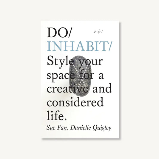 Do Inhabit, Interior Design Guide Inspired by Nature - THE BRISTOL ARTISAN