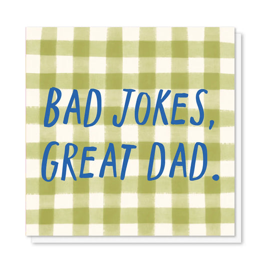‘Bad Jokes, Great Dad’ Card - THE BRISTOL ARTISAN