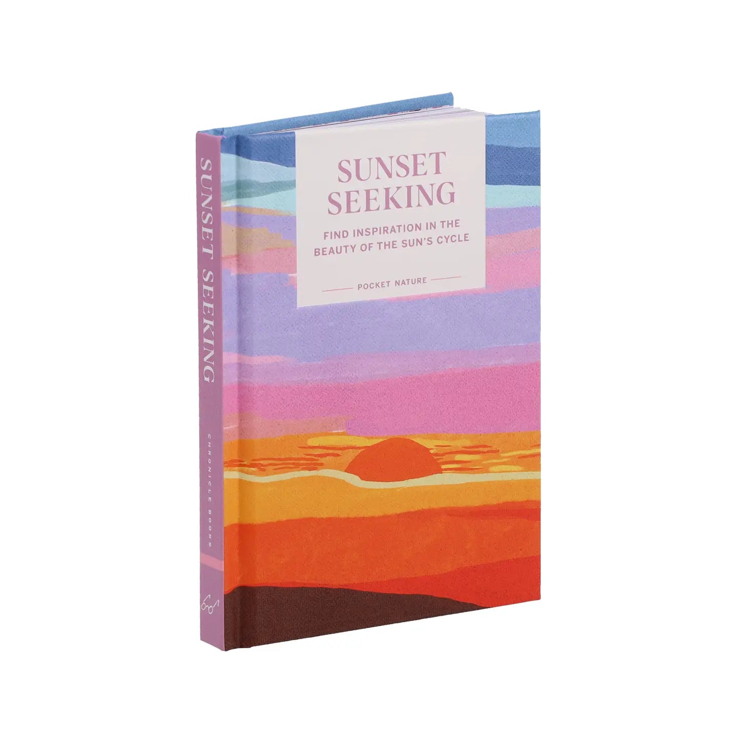 Sunset Seeking - Find Inspiration in the Beauty of the Sun's Cycle (Hardback) - THE BRISTOL ARTISAN
